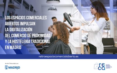 Los espacios comerciales abiertos impulsan la digitalización del comercio de proximidad y la hostelería tradicional en Madrid